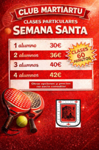 Padel clases particulares Semana Santa 2026